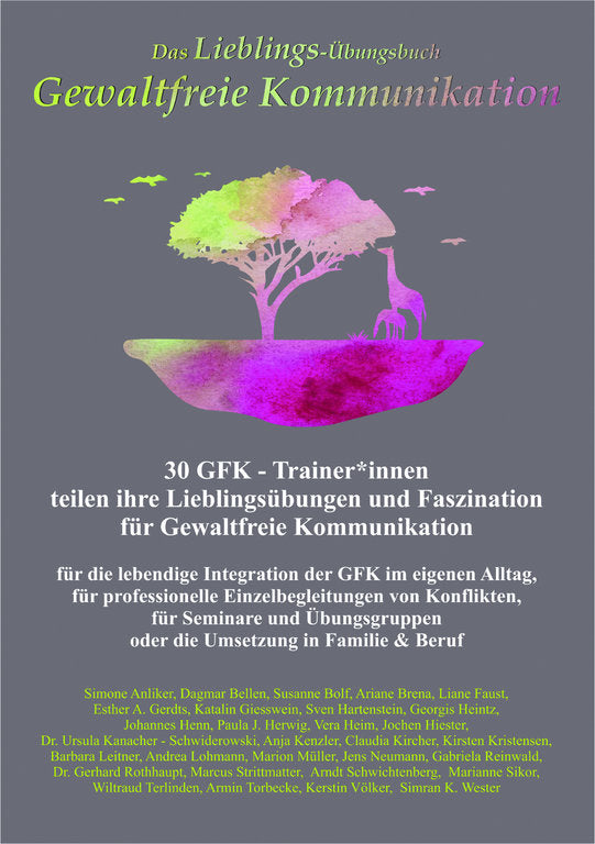 Das Lieblings-Übungsbuch Gewaltfreie Kommunikation