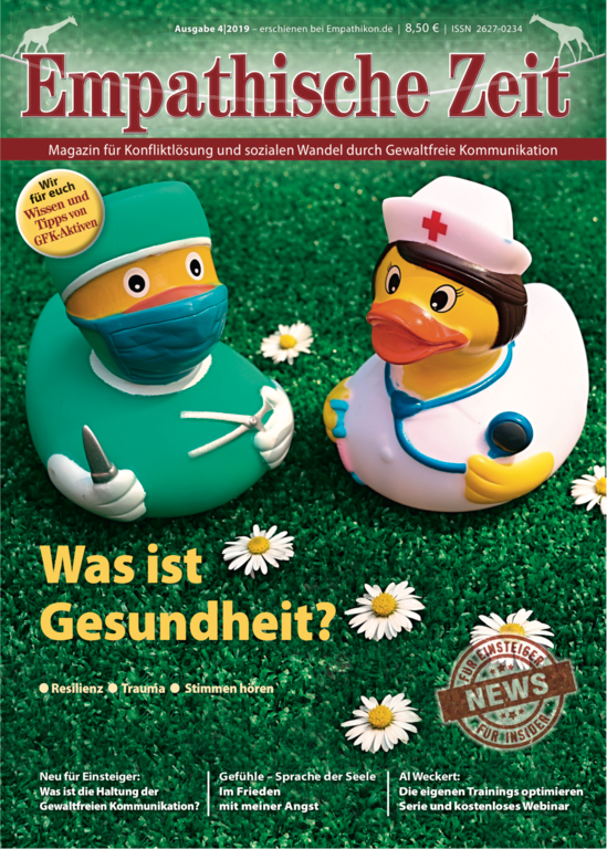 Empathische Zeit 4/19: „Was ist Gesundheit?“