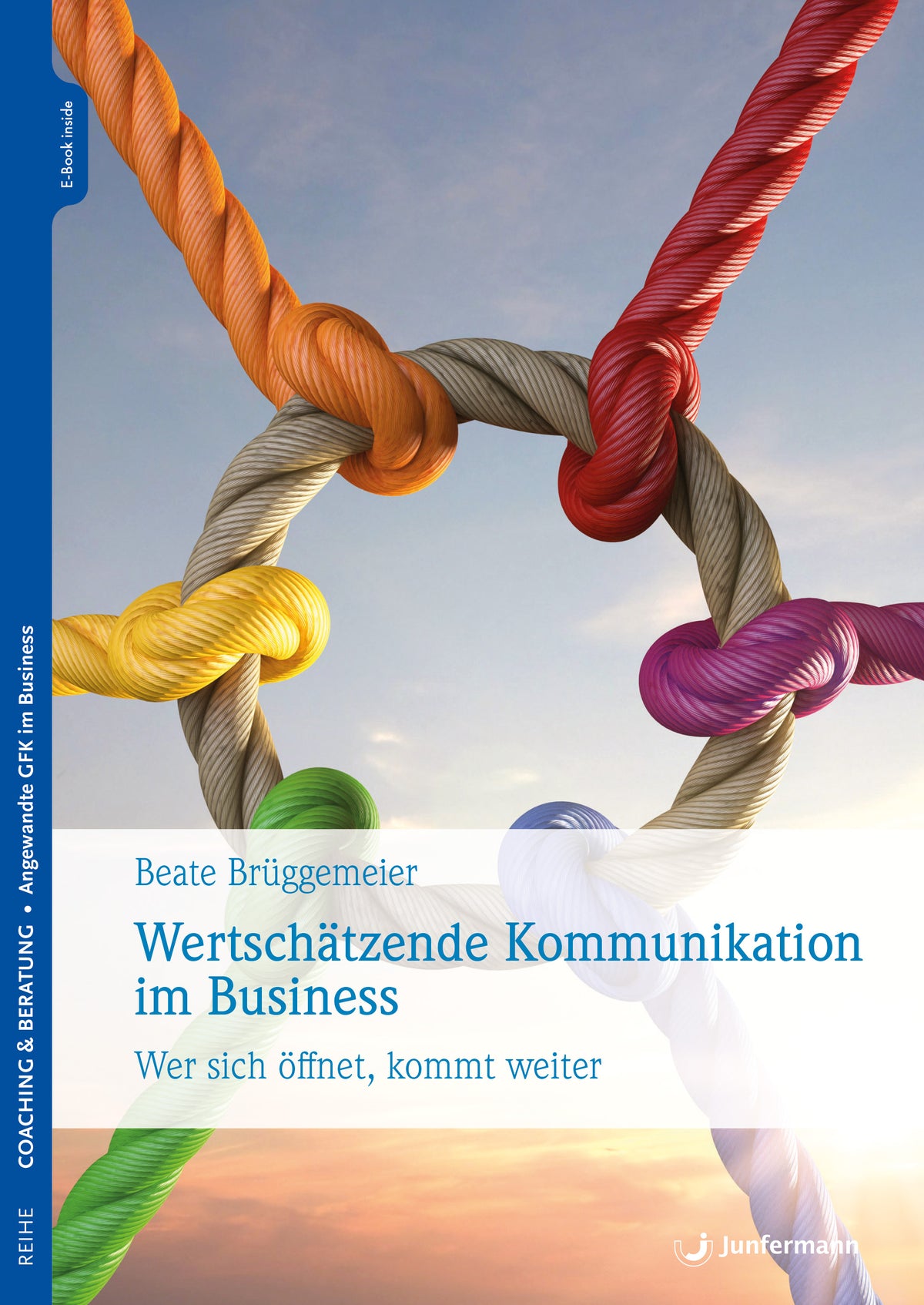 Wertschätzende Kommunikation im Business