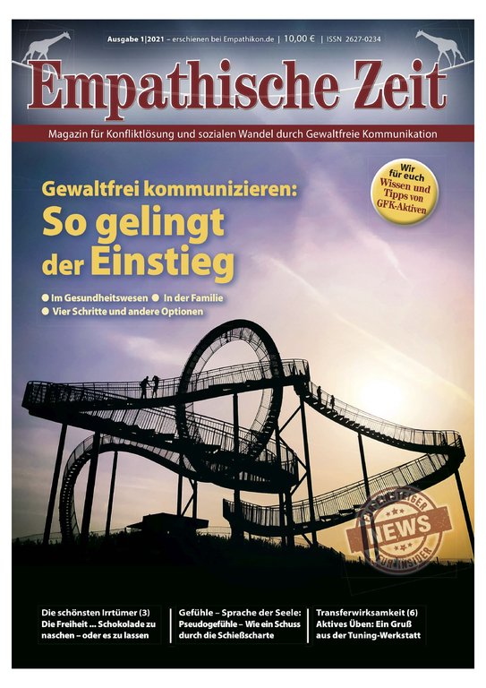 Empathische Zeit 01/2021 Gewaltfreie Kommunikation – So gelingt der Einstieg