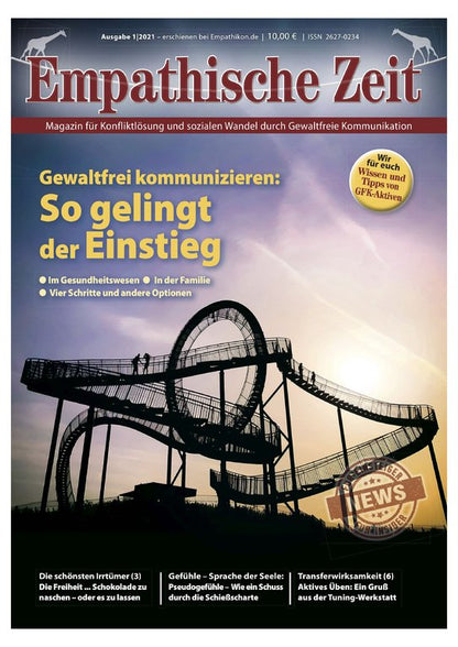 Empathische Zeit 01/2021 Gewaltfreie Kommunikation – So gelingt der Einstieg