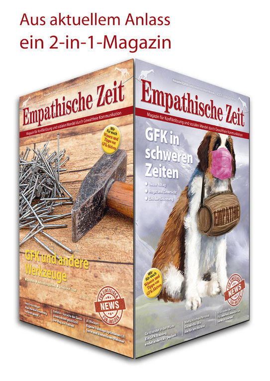Empathische Zeit 2/2020: GFK und andere Werkzeuge
