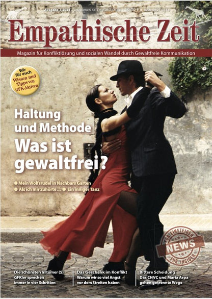 Empathische Zeit  03/2021 Methode und Haltung: Was ist gewaltfrei?