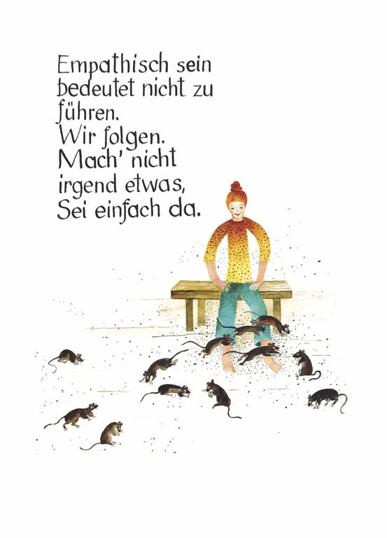 Kunstpostkarte Nr. 03: Empathisch sein bedeutet nicht ...