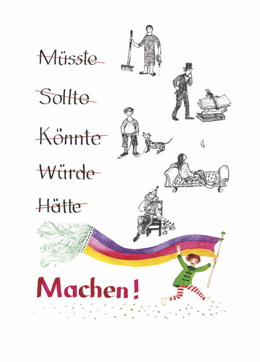 Kunstpostkarte Nr. 05: Machen!