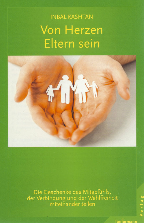 Von Herzen Eltern sein