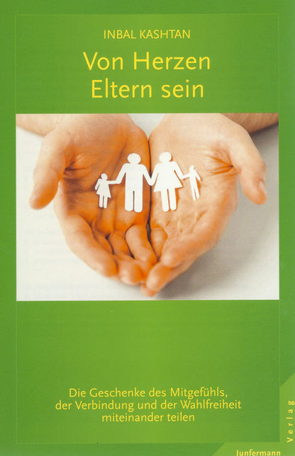 Von Herzen Eltern sein