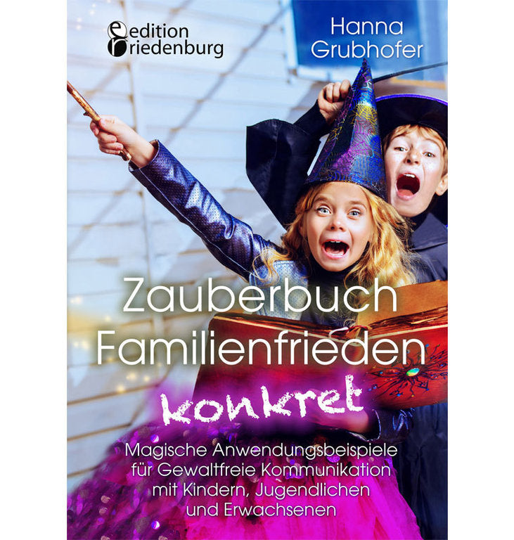 Zauberbuch Familienfrieden konkret